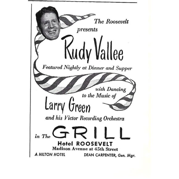 Rudy Vallee Larry Green Orchestra Hotel Roosevelt NYC Advertisement 1950s Print - Picture 1 of 2